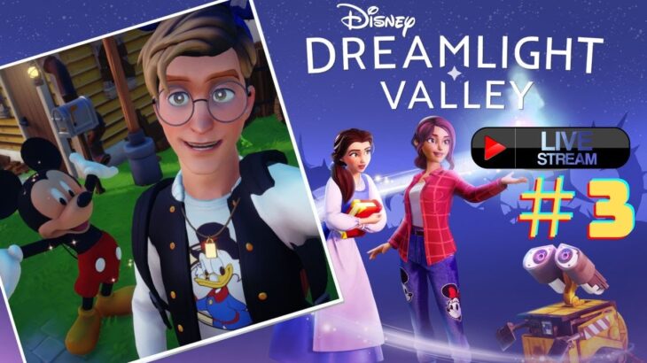 【Disney Dreamlights Valley】第3回★ディズニー版あつ森！ディズニードリームライトバレー