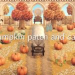 【あつ森】カボチャ畑とカフェ作り | pumpkin patch and cafe | Animal Crossing New Horizons