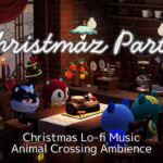 【あつ森BGM】リスたちのクリスマス｜Christmas Lo-fi BGM｜勉強・読書・仕事のお供に｜Animal Crossing【作業用】