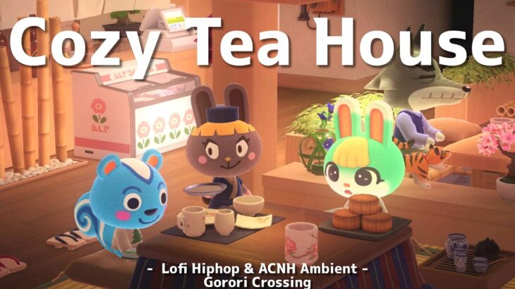 【あつ森BGM】☕コタツでほっこり和風モダンなカフェ｜Lo-Fi HipHop｜作業・勉強・リラックス用 BGM Playlist【ACNH Chillhop】