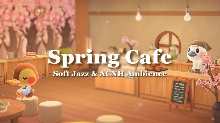 【あつ森BGM】桜の見える和モダンカフェ 🍵🌸ジャズピアノで安らぐやさしい時間／作業用・勉強用・集中／睡眠用