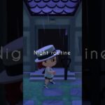 Night routine🌙🫧 #animalcrossingnewhorizons #animalcrossing #あつ森 #acnh #vlog